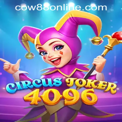 Discovering CircusJoker4096: A Colorful Adventure in Cow88 Online Casino