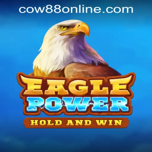EaglePower: A Bold New Adventure in Cow88 Online Casino