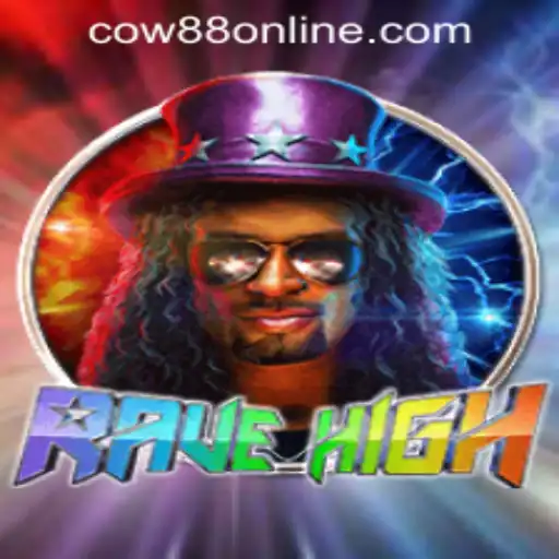 RaveHigh: Exploring the Vibrant World of Cow88 Online Casino's Latest Game